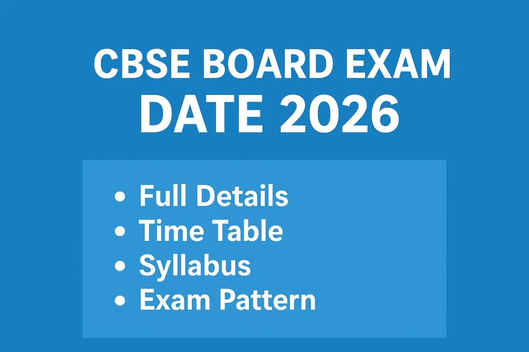 ✅ CBSE Board Exam Date 2026 – Full Details, Time Table, Syllabus, Pattern & Updates